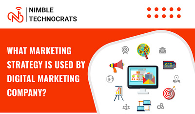 What Marketing Strategy is Used by Digital Marketing Company? itcompanyinjalandhar nimbletechnocrats