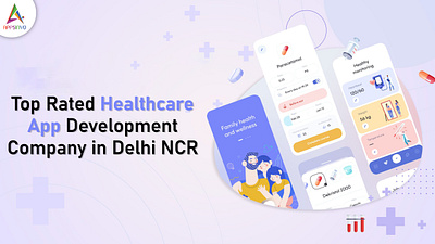 Top Rated Healthcare App Development Company in Delhi NCR, India