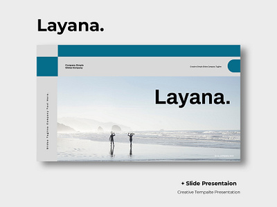 Layana - Creative Presentation Template branding creativepresentation design designinspiration designthinking graphic design graphicdesign keynote minimalist portfolioupdate powerpoint powerpointslides presentationdesign slidedesign slides visualcommunication