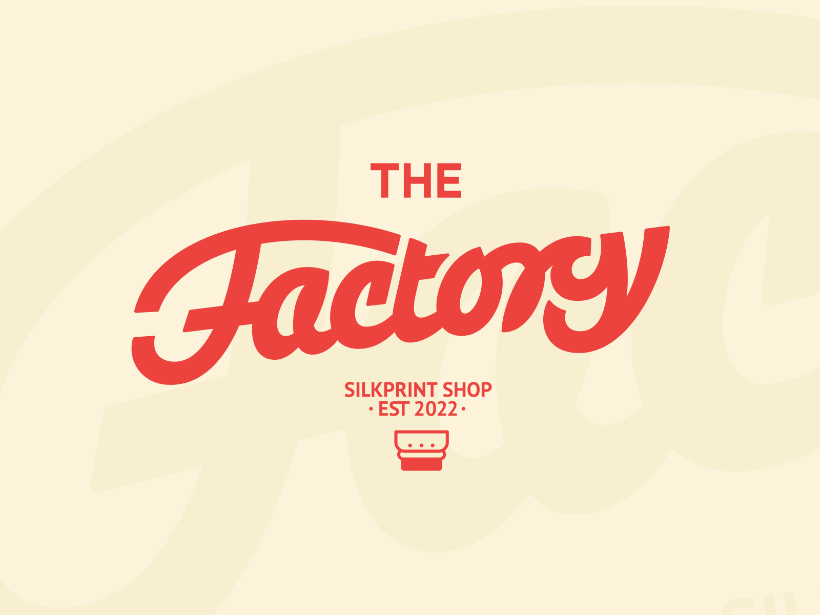 The Factory – wordmark for screen print studio lettering logo logotype process sketch typography
