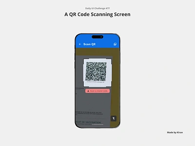 Daily UI Challenge #77 android bar code camera design error flash image mobile design qr qr code scan ui uichallenge ux uxdesigner uxui