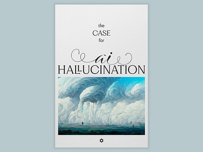 The case for AI hallucination ai graphic design hallucination midjourney poster typography