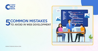 5 Common Mistakes To Avoid In Web Development web development web development mistake website development