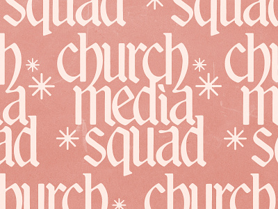 Church Media Squad black letter church design font handmade illustration lettering media texture type typography