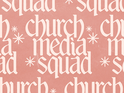Church Media Squad black letter church design font handmade illustration lettering media texture type typography