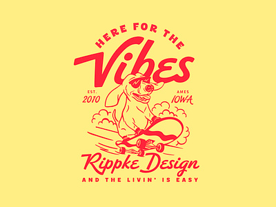 Rippke Design Merch 2024 - Vibes Dog ames design dog doxin illustration iowa movement procreate skateboard sunglasses texture vector vibes weiner dog