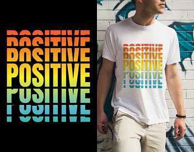 "POSITIVE" Typography T-Shirt Design design modern typography t shirt design t shirt t shirt design typography t shirt design