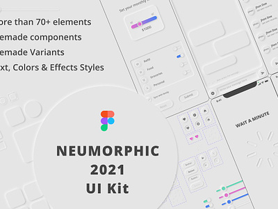 Neumorphic 2021 UI Kit for Figma app design dashboard figma neumorphic neumorphic 2021 ui kit for figma neumorphism presentation soft ui kit user interface website