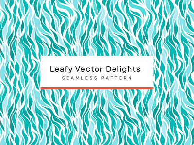 Leafy Vector Delights, Wavy Seamless Patterns 300 DPI, 4K botanical pattern contemporary design graphic illustration green shapes pattern leaves in teal and white minimalistic pattern seamless pattern simple shapes teal seafoam pattern