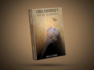 Book Cover Design back book butterfly cover cover design dreams front girl graphic design hard cover photo manipulation photoshop side sleep spline