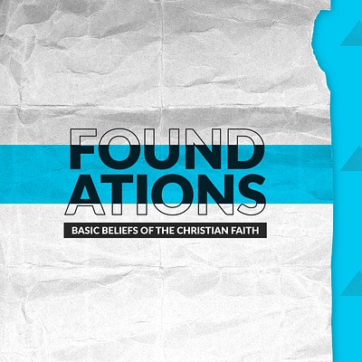 Foundations of Faith Class design collateral branding california carousel christianity church graphic design lockup pattern social texture workbook