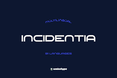 Incidentia - Multilingual Display Font branding font cyrillic display font font font design futuristic logo font modern font modern sans serif multilingual russian sans serif sci fi sleek font social media font type