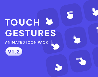 Touch Gestures Animated Icon Pack animation motion graphics ui