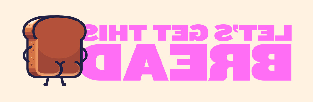 LET'S GET THIS BREAD baking branding bread butt cute loaf logo