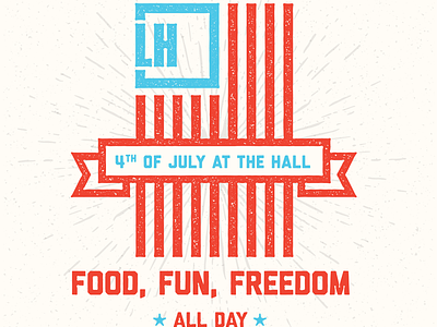 Legacy Hall 4th of July Video Treatments logo type treatment typography video treatment