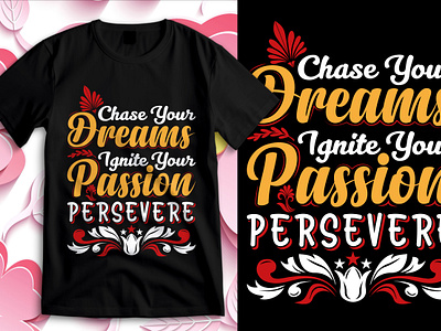 MOTIVATIONAL T-SHIRT DESIGNS custom tshirt faashion floral t shirt graphic design motivational t shirt t shirt t shirt design typography