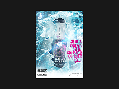 Croma Bullet Holes beer bullet cerveja design graphic design ice poster