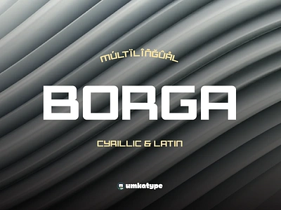 Borga - Multilingual Display Font angular font bold font branding font clean font creative font cyrillic display font font design futuristic geometric font logo font modern sans serif multilingual russian simple font