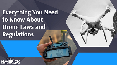 Everything You Need to Know About Drone Laws and Regulations drones drones photography droneshot