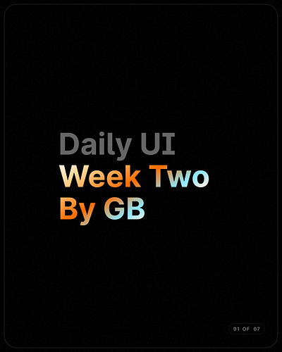 Daily UI | Week Two app branding clean design flat illustration logo mobile ui ux