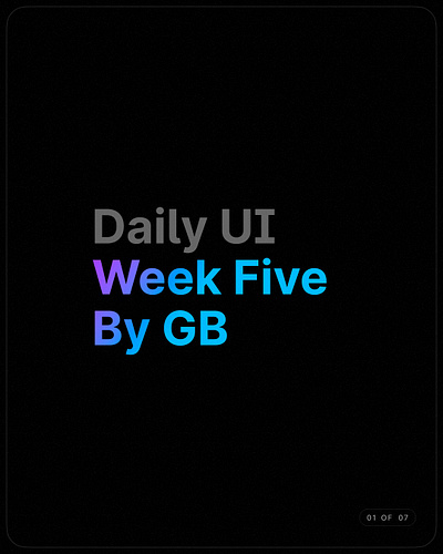Daily UI | Week Five app branding clean design flat illustration logo mobile ui ux
