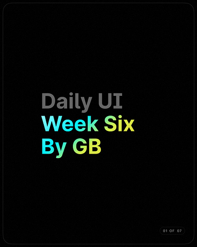 Daily UI | Week Six app branding clean design flat illustration logo mobile ui ux