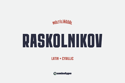 Raskolnikov - Multilingual Display Font branding font font design logo font кириллица