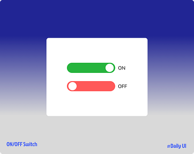 ON/OFF Switch blue background button dailyui graphics design green off switch on switch onoff switch red uiux