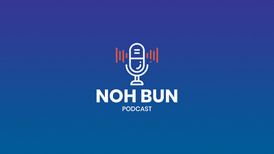 Branding - NOH BUN Podcast