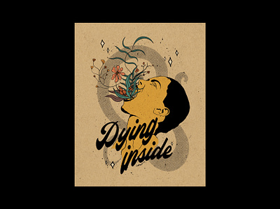 Dying Inside artistic poster digital illustration digital painting emblematic poster face illustration flowers poster poster poster art poster illustration retro flowers retro poster retro woman retro woman face woman and flowers woman art woman face woman head design woman head illustration woman illustration woman poster