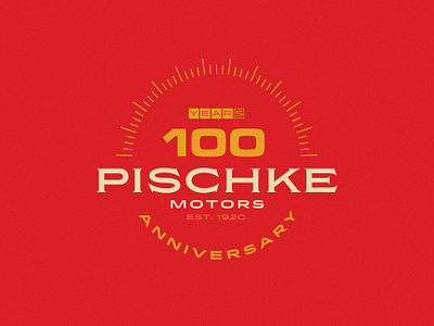 Pischke Motors 100 Years anniversary badge branding car design graphic design hot rod illustration logo type type lock up vector vintage