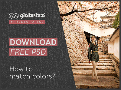 Free Tutorial Photoshop [How to match Colors] color grading color matching compositing in photoshop correzione colore free tutorial free tutorial photoshop giobrizzi how to match colors in photoshop match colors match subject with background photomanipulation photoshop cc tutorial photoshop in italiano