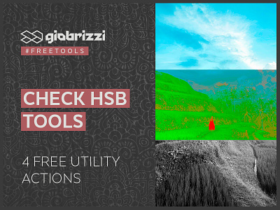 4 Free Utility Actions action actions brightness check layers color find lights and shadows free free actions freebie hue light and shadow luminosity match color match luminosity match saturation photography photoshop photoshop action saturation