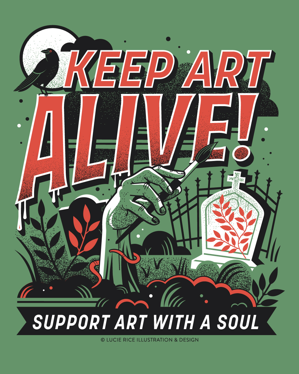 Keep Art Alive! a.i. branding graphic design illustration logo poster design protest spooky tee shirt design zombie