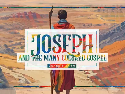 Sermon Branding for "Joseph and the Many Colored Gospel" branding church identity series sermon