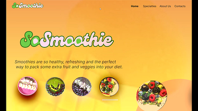 Smoothie Cafe Website: A Refreshing Design Journey animation branding figma graphic design ui