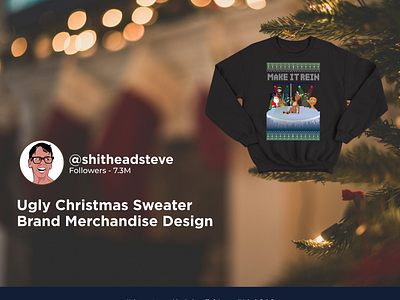 Ugly Christmas Sweater Brand Merchandise Design - shiteheadsteve branding christmas graphic design hoddie merch pullover pun reindeer santa shirt stripper ugly sweater