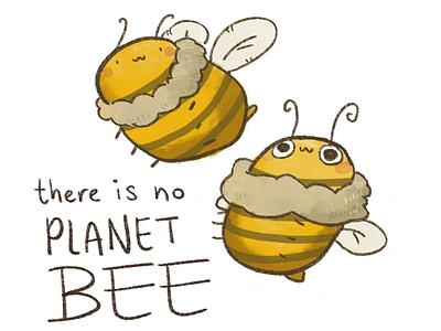 There is no Planet Bee art bees climate change illustration