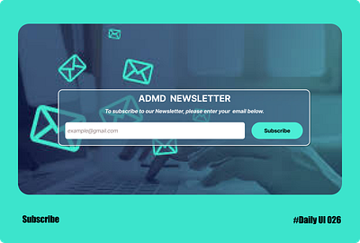 SUSCRIBE 026 dailyui dailyui 026 email newsletter subscribe subscription