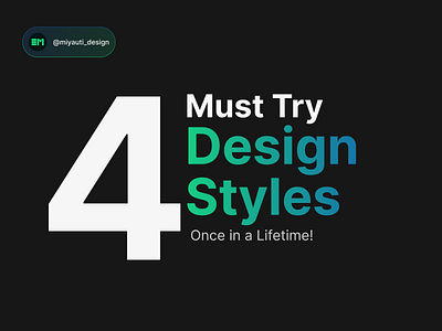 4 Must Try Design Styles Once in a Lifetime bentogrid glassmorphism gradient landingpage neobrutalism styles trends ui uidesigns ux web websitesdesign