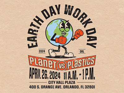 Earth Day Work Day earth day earth day work day orlando planet plastic