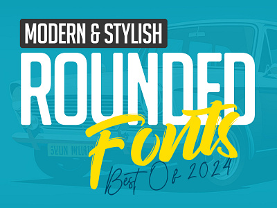 Rounded Fonts: Best Of 2024 best fonts circle fonts condensed fonts corner fonts download fonts premium fonts rounded fonts soft fonts typeface typography