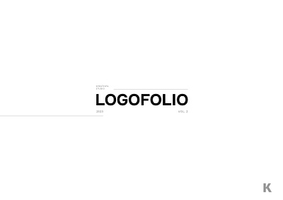 Logofolio 2023 Vol. 2 golden ratio graphic design logo logo design logo inspiration logofolio logotype portfolio typography