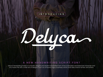 Delyca - Handwriting Script Font brush calligraphy creative design font handwritten lettering script style text typeface typography wedding