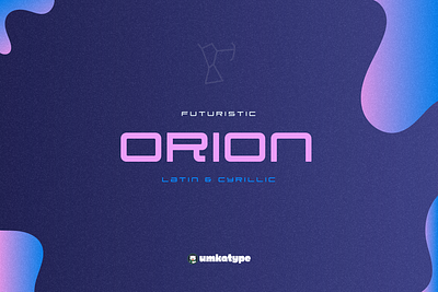 Orion - Display Font font design sans serif font sophisticated font type