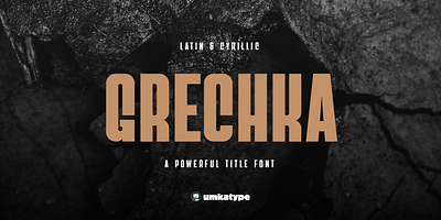 Grechka - Multilingual Display Font bold font expensive font font design outstanding font posh font reach font кириллица