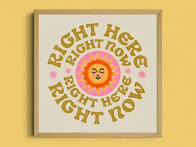 Right Here, Right Now art nouveau digital gold handlettering illustration lettering poster print procreate retro sun type typography