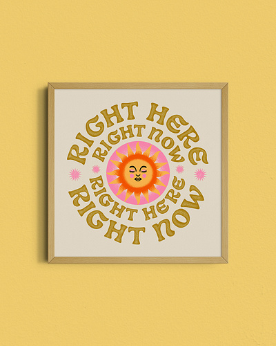 Right Here, Right Now art nouveau digital gold handlettering illustration lettering poster print procreate retro sun type typography