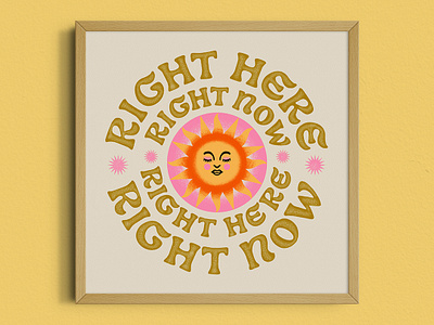 Right Here, Right Now art nouveau digital gold handlettering illustration lettering poster print procreate retro sun type typography