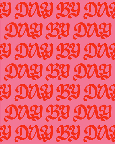 Day By Day blackletter handlettering lettering pattern pink red retro surface pattern type typography